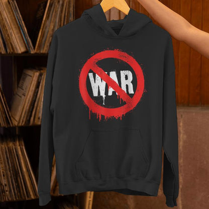 Stop Wars Protest Sign Hoodie