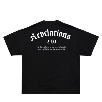 Revelations 2:10 T-Shirt - Black