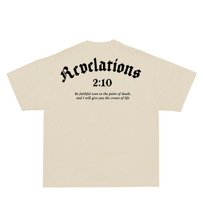 Revelations 2:10 T-Shirt - Cream