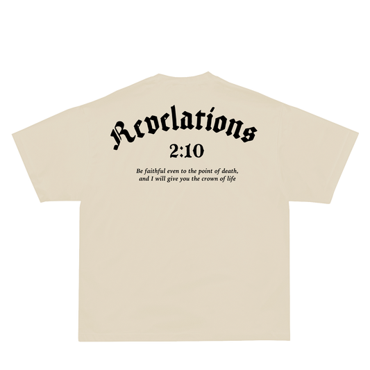 Revelations 2:10 T-Shirt - Cream