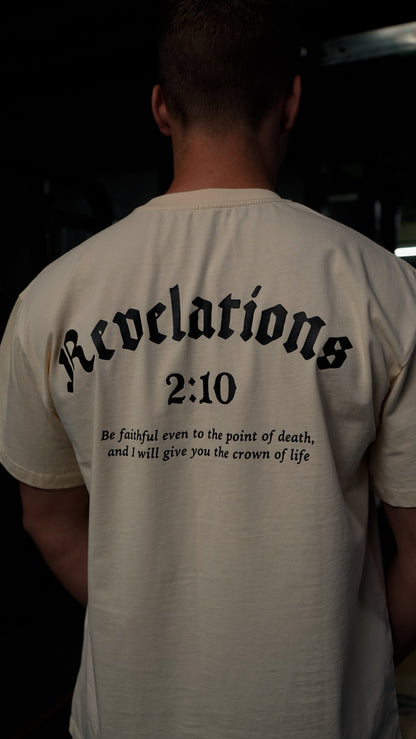 Revelations 2:10 T-Shirt - Cream