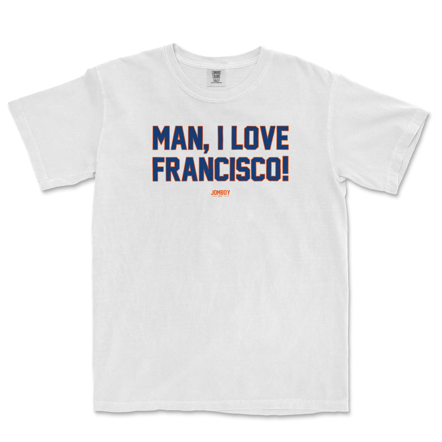 MAN, I LOVE FRANCISCO!